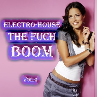 VA-Electro-House The Fuck boom vol.9 (2010)