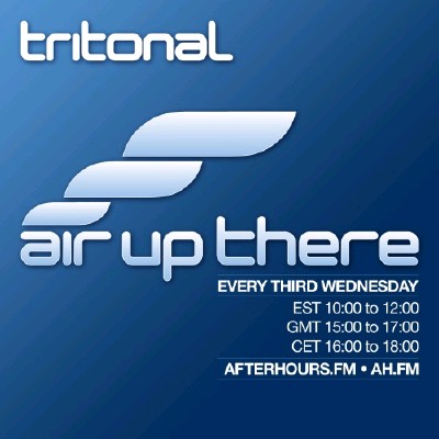 Tritonal - Air Up There 030 + DJ GraF aka Slava