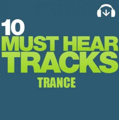 VA-Beatport 10 Must Hear Tracks - Trance - Week 52 (2010)