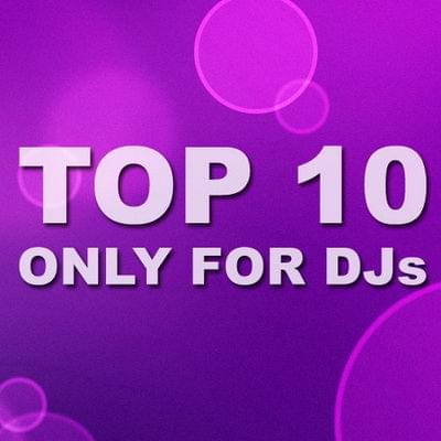 TOP 10 Only For Djs (29.03.2011)