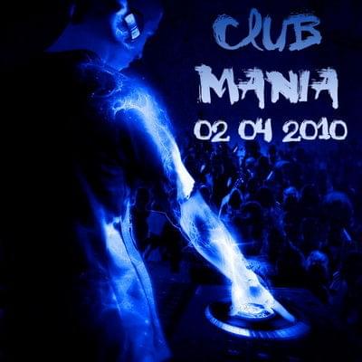 Club Mania (02.04.2011)