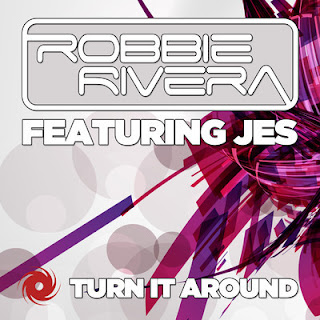 Robbie Rivera feat. Jes - Turn It Around (Maurizio Gubellini Vs Nari &amp; Milani Remix)
