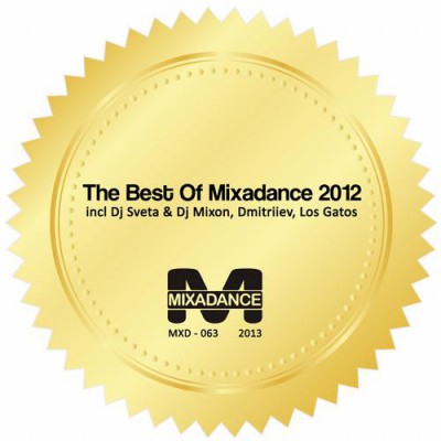 The Best Of Mixadance 2012 (2013)