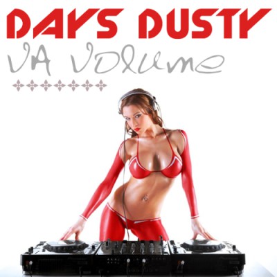 Days Dusty Volume (2013)