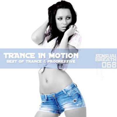 Trance In Motion - Sensual Breath 068 (2013)