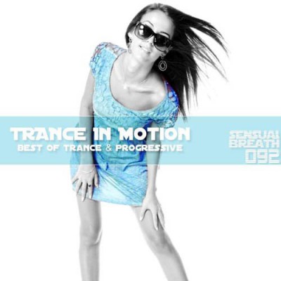 Trance In Motion - Sensual Breath 092 (2013)