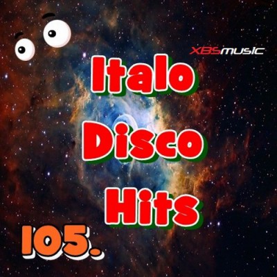 Italo Disco Hits Vol. 105 - 2014 - XBSmusic (2014)