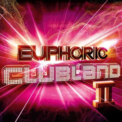 Euphoric Clubland 2 (2014)