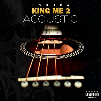Lyrica Anderson - King Me 2 (acoustic Version) (itunes) (2014)