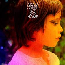 Adam Cohen - We Go Home (2014) FLAC