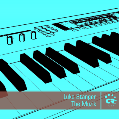 [CRMK213] Luke Stanger - The Muzik [Tech-House]