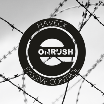 [Techno] Haveck - Passive Control [EON023]