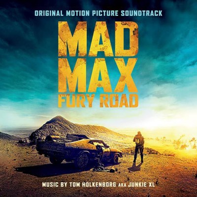 Tom Holkenborg aka Junkie XL &#8211; Mad Max: Fury Road (OST) (2015)