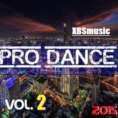 PRO DANCE VOL 2-2015 XBSmusic