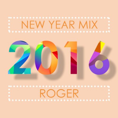 [PC] New Year Mix 2016 By Roger