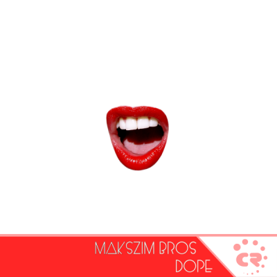 Makszim Bros - Dope [CRMK249; Tech House]