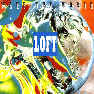 Loft - Wake The World (1994)