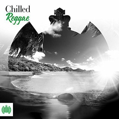 VA - Chilled Reggae - Ministry of Sound (2016)