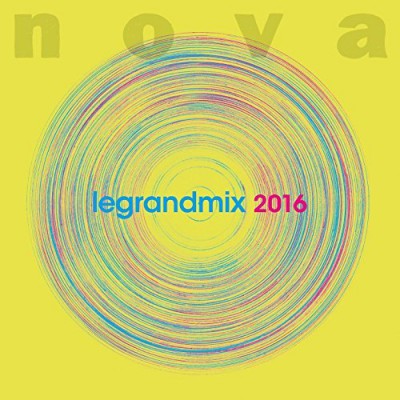 VA - Nova Tunes: Nova Le Grand Mix (6CD) 2016