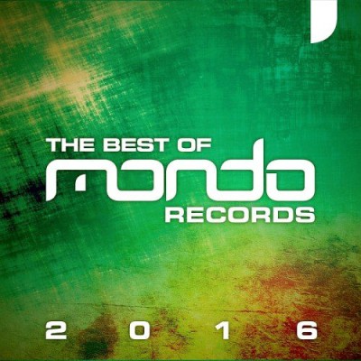 VA - Mondo Records - The Best Of 2016