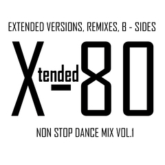 VA - Xtended 80 - Non Stop Dance Mix Vol.1-39 (2009-2016)