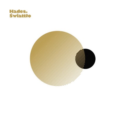 Hades - Świattło (Edycja Limitowana) (2017)