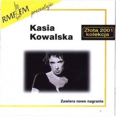 Kasia Kowalska - Złota Kolekcja (2001)