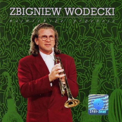 Zbigniew Wodecki - Największe Przeboje (1992)