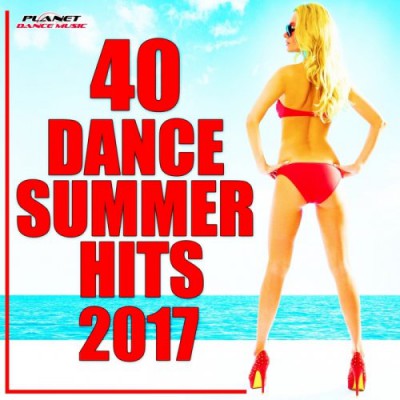 VA - 40 Dance Summer Hits 2017 (2017)