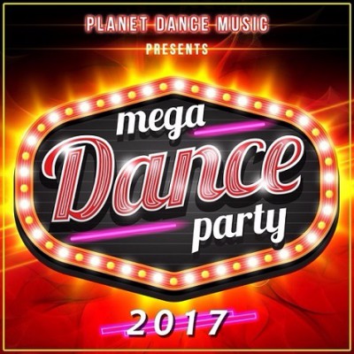 VA - Mega dance party (2017)