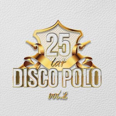 VA - 25 lat Disco Polo vol.2 (2018)