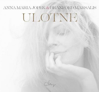 Anna Maria Jopek &amp; Branford Marsalis  - Ulotne (Edycja specjalna) (2018) FLAC