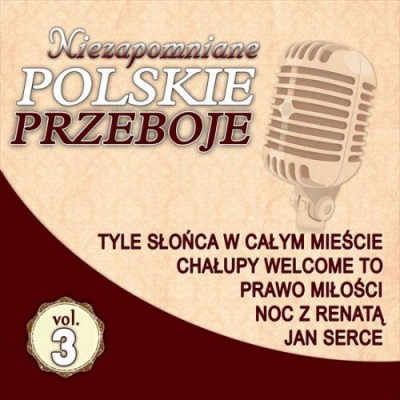 VA - Niezapomniane Polskie Przeboje Vol.3 (2018)
