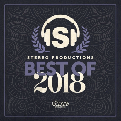 VA - Best Of 2018 Stereo Productions (2018)