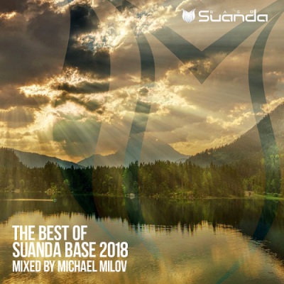 VA - The Best Of Suanda Base 2018 (Mixed By Michael Milov)