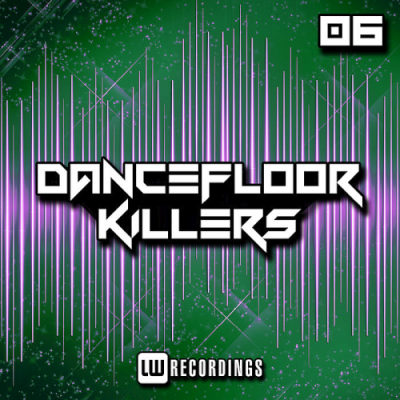 VA - Dancefloor Killers Vol. 06 (2019)