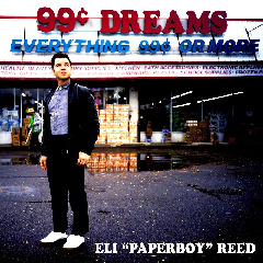 Eli Paperboy Reed - 99 Cent Dreams (2019)