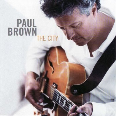 Paul Brown - City (2005) [FLAC]