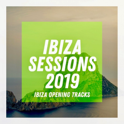 VA - Ibiza Sessions (2019)