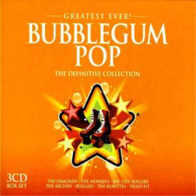 VA - Greatest Ever! Bubblegum Pop: The Definitive Collection (2013)