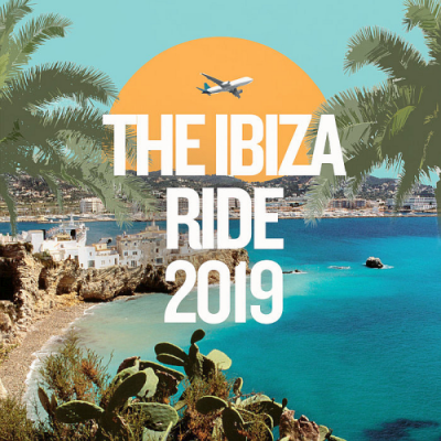 VA - The Ibiza Ride (2019)