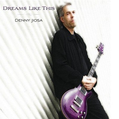 Denny Jiosa - Dreams Like This (2008) [FLAC]