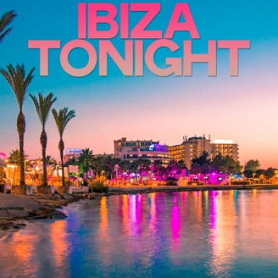 VA - Ibiza Tonight (Best House Selection Ibiza) (2020)