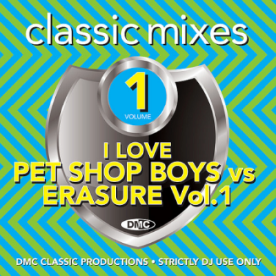 VA - DMC Classic Mixes - I Love Pet Shop Boys Vs Erasure Volume 1 (2020)