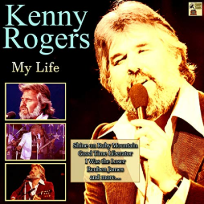 Kenny Rogers - My Life (2020)