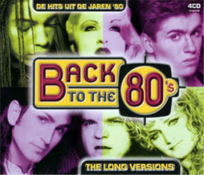 VA - Back To The 80s (The Long Versions) (2002)