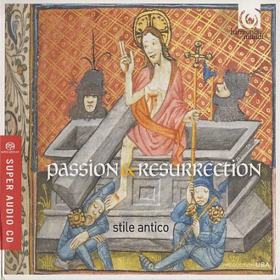 Stile Antico - Passion &amp; Resurrection (2012) [FLAC]