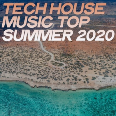 Various Artists - Tech House Music Top Summer (2020)