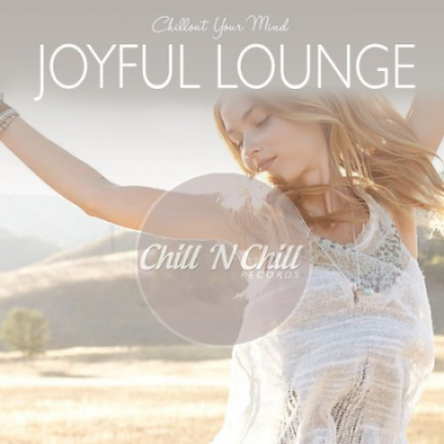 VA - Joyful Lounge: Chillout Your Mind (2020)