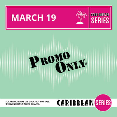 VA - Promo Only Caribbean Series [March 2019]